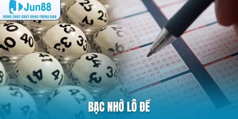 Bạc nhớ lô đề