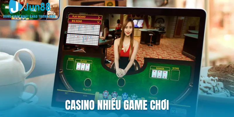 Casino nhiều game chơi