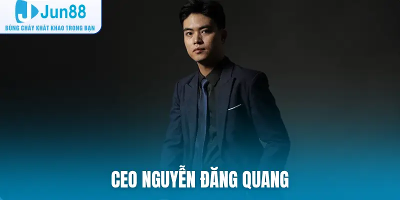 CEO Nguyễn Đăng Quang