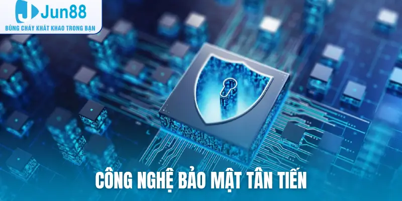 Công nghệ bảo mật tân tiến