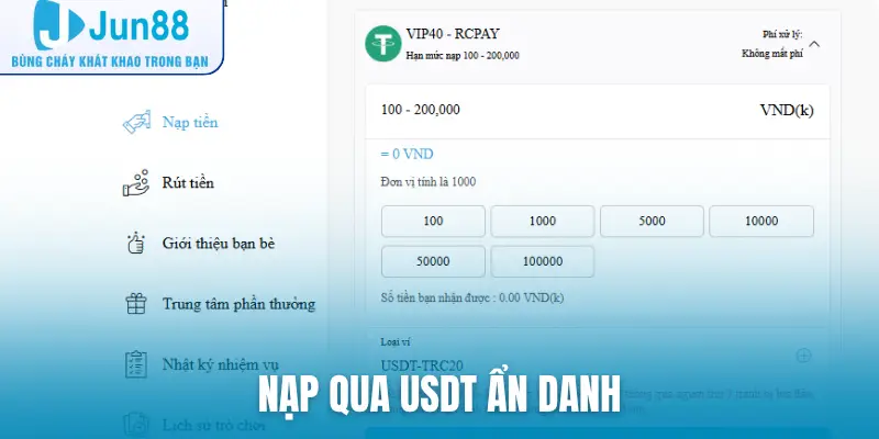 Nạp qua USDT ẩn danh