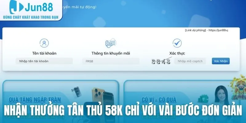 Nhận thưởng tân thủ 58K chỉ với vài bước đơn giản