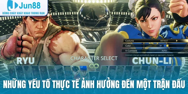 Những yếu tố thực tế ảnh hưởng đến một trận đấu