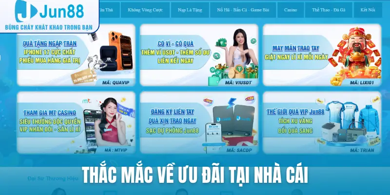 Thắc mắc về ưu đãi tại nhà cái