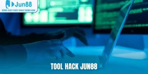 Tool hack Jun88